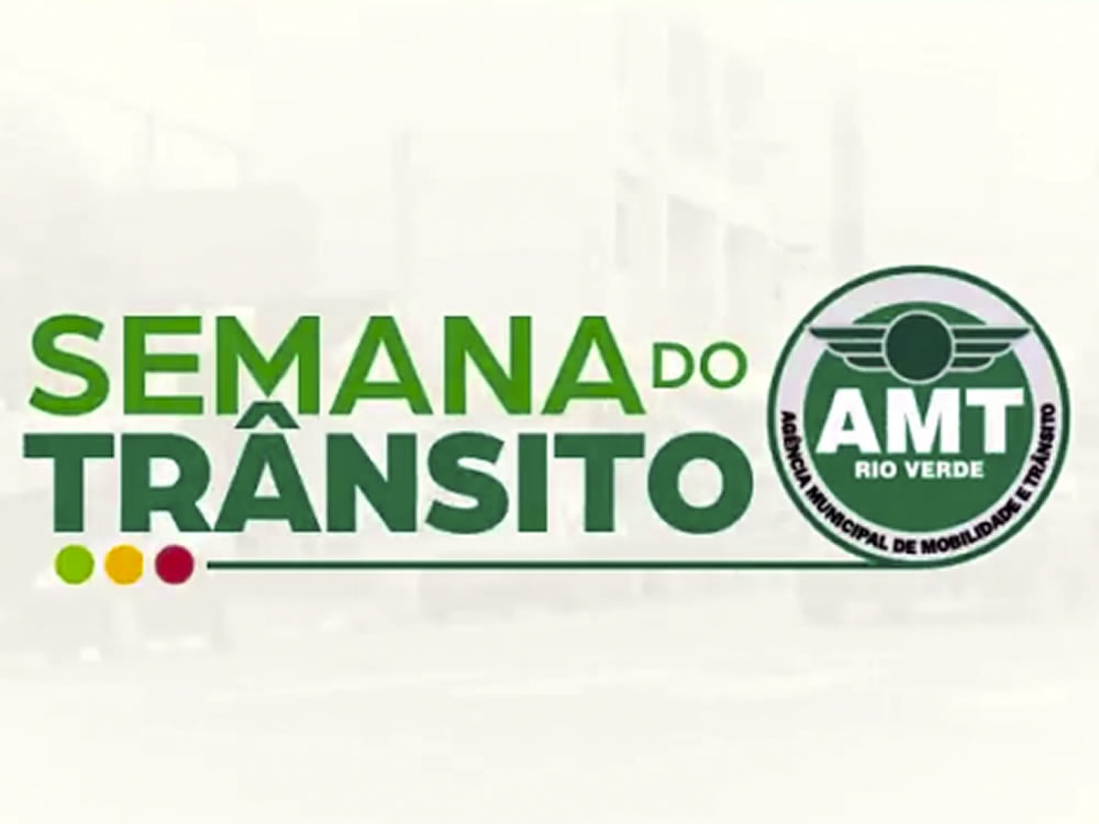 Imagem de AMT lança campanha da Semana Nacional de Trânsito em Rio Verde