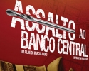 Imagem de Em cartaz: Assalto ao Banco Central