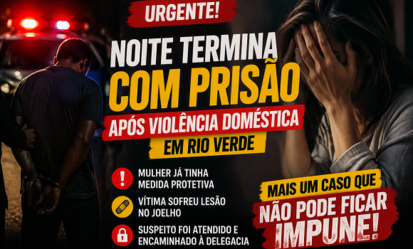 Imagem de Noite termina com prisão após caso de violência doméstica em Rio Verde