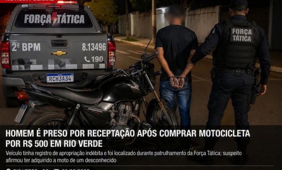 Imagem de Homem é preso por receptação após comprar motocicleta por R$ 500 em Rio Verde