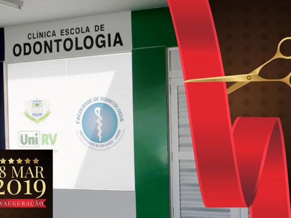 Imagem de UniRV inaugura da Clínica Escola de Odontologia