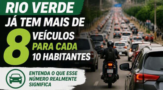 Imagem de Rio Verde já tem mais de oito veículos para cada dez habitantes
