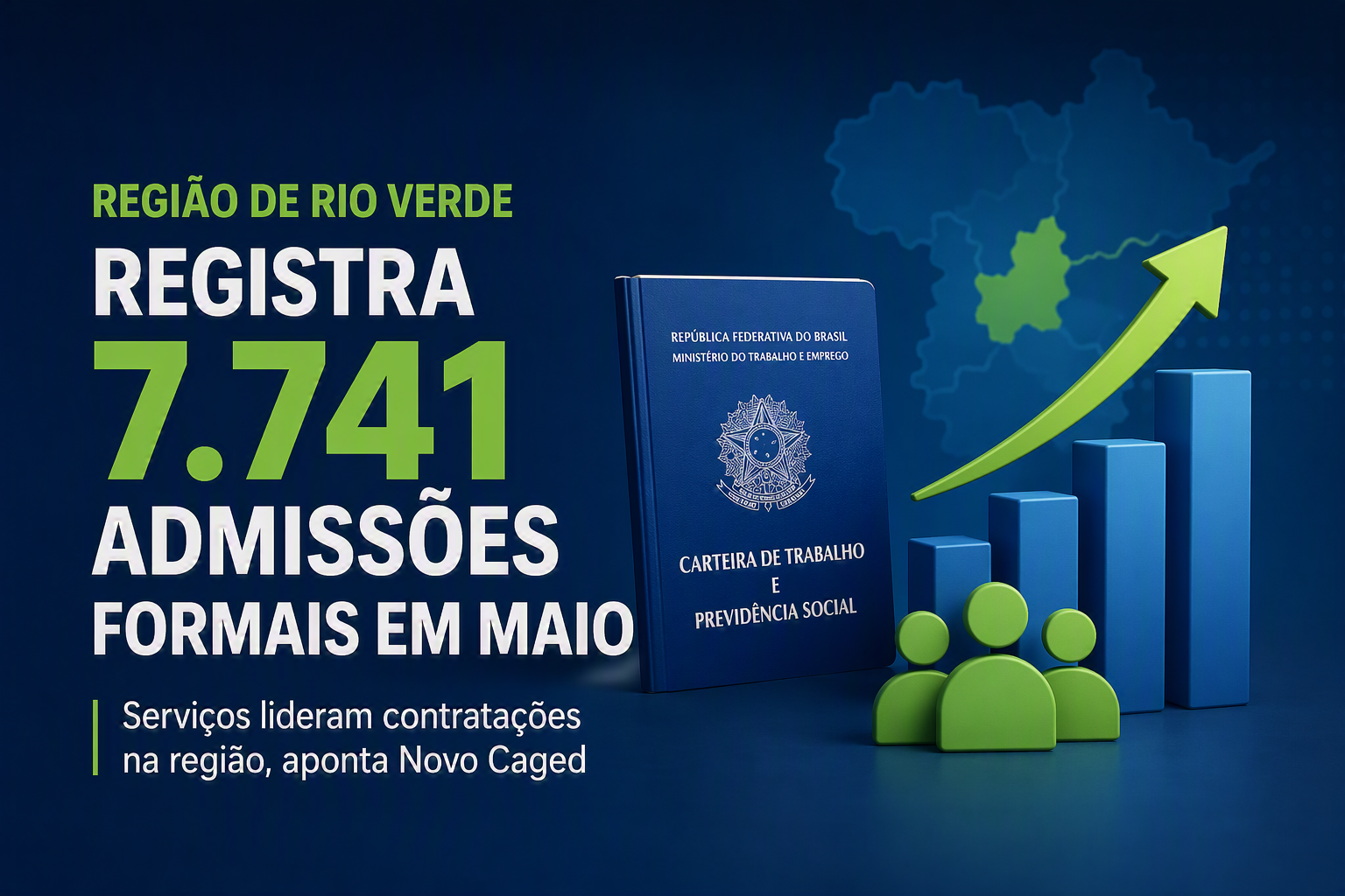 Imagem de Região de Rio Verde registra 7.741 contratações com carteira assinada em maio, aponta Novo Caged