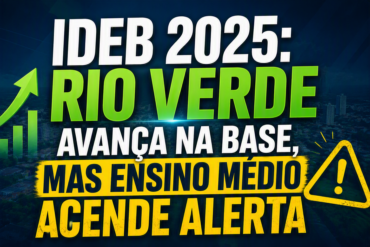 Imagem de Rio Verde avança nos anos iniciais, mas Ensino Médio acende alerta no Ideb 2025