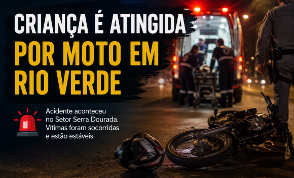 Imagem de Criança de 11 anos fica ferida após ser atingida por motocicleta em Rio Verde