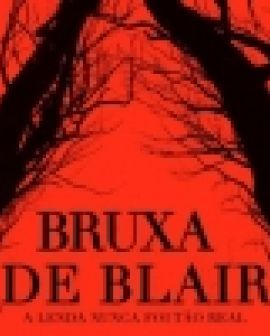 Imagem de Em cartaz: A bruxa de Blair