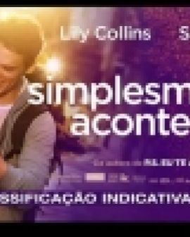 Imagem de Em cartaz: Simplesmente acontece